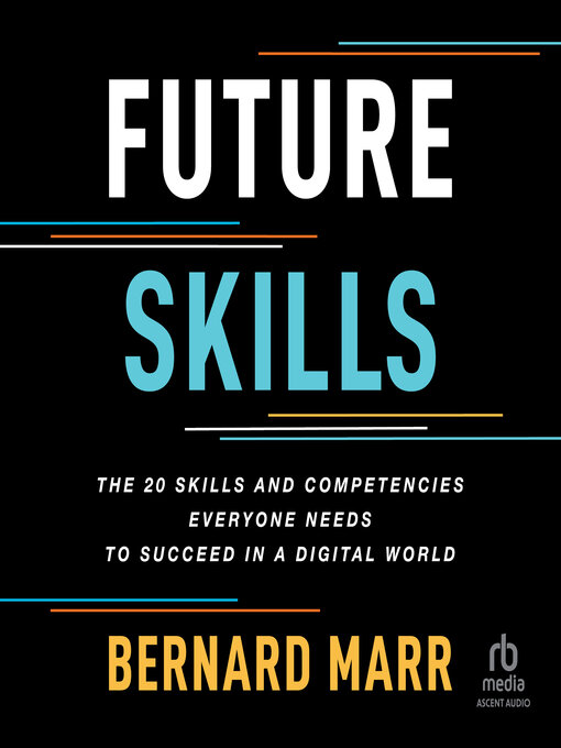Title details for Future Skills by Bernard Marr - Wait list